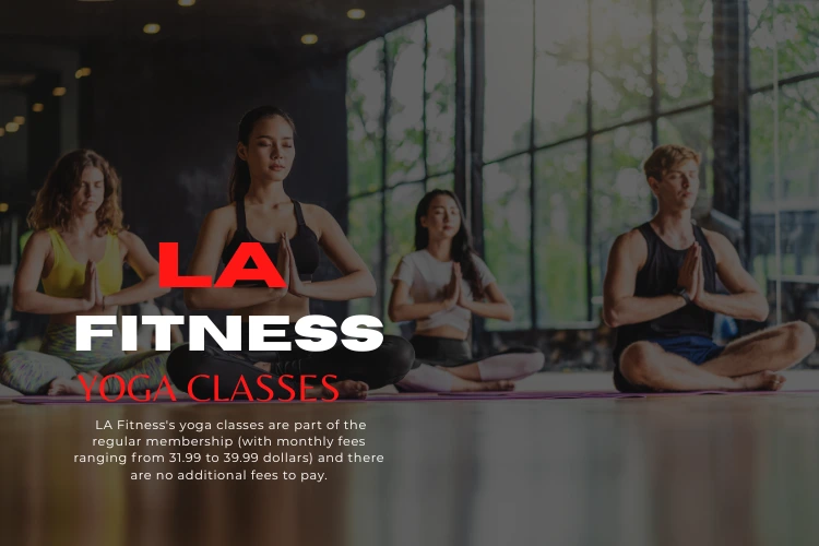 LA Fitness yoga Classes